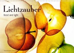 Lichtzauber (Wandkalender 2023 DIN A3 quer)