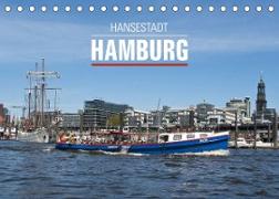 Hansestadt Hamburg (Tischkalender 2023 DIN A5 quer)