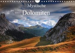 Mystische Dolomiten (Wandkalender 2023 DIN A4 quer)