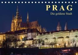 Prag - die goldene Stadt (Tischkalender 2023 DIN A5 quer)