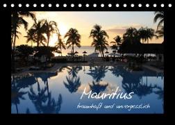 Mauritius - traumhaft und unvergesslich (Tischkalender 2023 DIN A5 quer)