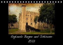 Englands Burgen und Schlösser 2023 (Tischkalender 2023 DIN A5 quer)