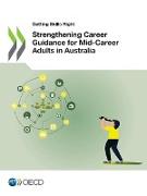 Strengthening Career Guidance for Mid-Career Adults in Australia