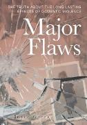 Major Flaws