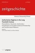 Authoritarian Regimes in the Long Twentieth Century