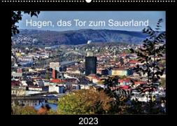 Hagen, das Tor zum Sauerland (Wandkalender 2023 DIN A2 quer)