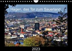 Hagen, das Tor zum Sauerland (Wandkalender 2023 DIN A4 quer)