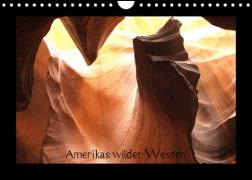Amerikas wilder Westen (Wandkalender 2023 DIN A4 quer)