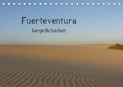 Fuerteventura - karge Schönheit (Tischkalender 2023 DIN A5 quer)