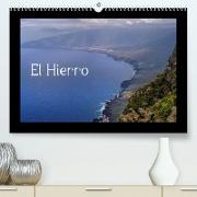 El Hierro (Premium, hochwertiger DIN A2 Wandkalender 2023, Kunstdruck in Hochglanz)