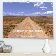 Pictures of New Mexico (Premium, hochwertiger DIN A2 Wandkalender 2023, Kunstdruck in Hochglanz)