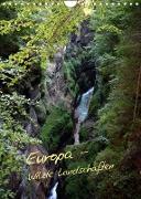 Europa - Wilde Landschaften (Wandkalender 2023 DIN A4 hoch)