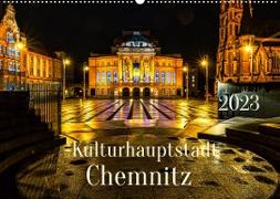 Kulturhauptstadt Chemnitz (Wandkalender 2023 DIN A2 quer)