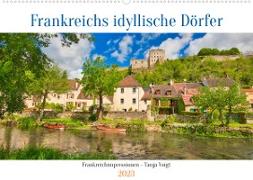 Frankreichs idyllische Dörfer (Wandkalender 2023 DIN A2 quer)