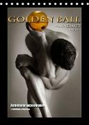 Golden Ball Männerakte exquisit (Tischkalender 2023 DIN A5 hoch)