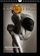 Golden Ball Männerakte exquisit (Wandkalender 2023 DIN A4 hoch)