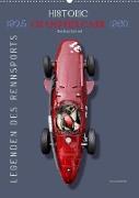 Legenden des Rennsports, Historic Grand Prix Cars 1925-1960 (Wandkalender 2023 DIN A2 hoch)