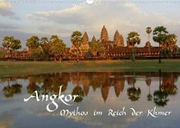 Angkor - Mythos im Reich der Khmer (Wandkalender 2023 DIN A3 quer)