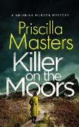 KILLER ON THE MOORS a gripping murder mystery