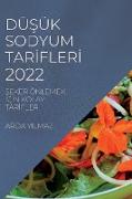 DÜ¿ÜK SODYUM TAR¿FLER¿ 2022