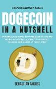 Dogecoin in a Nutshell