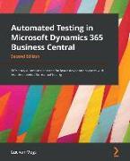 Automated Testing in Microsoft Dynamics 365 Business Central - Second Edition