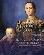 Mannerism in Italian Museums
