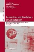 Revolutions and Revelations in Computability