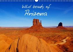 Wild beauty of Arizona (Wandkalender 2023 DIN A3 quer)