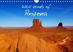 Wild beauty of Arizona (Wandkalender 2023 DIN A4 quer)