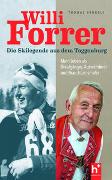 Willi Forrer - die Skilegende aus dem Toggenburg