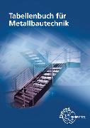 Tabellenbuch für Metallbautechnik