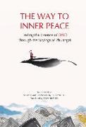 The Way to Inner Peace: Finding the Essence of DAO Through the Sayings of Zhuangzi