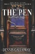 The Pen: Knights Templar Treasure Volume 2