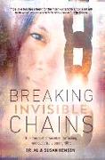 Breaking Invisible Chains