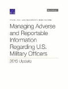 Managing Adverse and Reportable Information Regarding U.S. Military Officers: 2019 Update