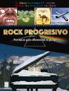 Rock Progresivo (Partituras): Partituras Para Aficionados Al Piano