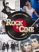 Rock & Cine: Cuando El Rock Se Encuentra Con El Cine
