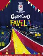 Grande circo favela