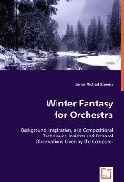 Winter Fantasy for Orchestra