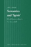 Semantics and 'Spirit': Rw&#7717, And Humanity in Proverbs, Ecclesiastes, and Job