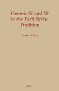 Genesis 37 and 39 in the Early Syriac Tradition