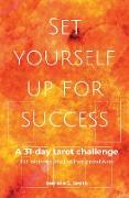 Set Yourself Up for Success