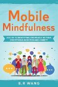 Mobile Mindfulness