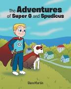 The Adventures of Super G and Spudicus