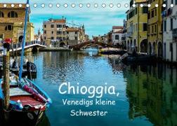 Chioggia - Venedigs kleine Schwester (Tischkalender 2023 DIN A5 quer)