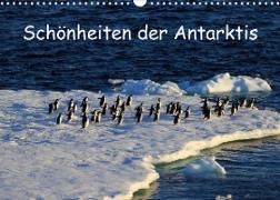 Schönheiten der Antarktis (Wandkalender 2023 DIN A3 quer)