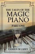 The Tales Of The Magic Piano
