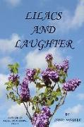 Lilacs and Laughter