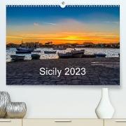 Sicily 2023 / UK-Version (Premium, hochwertiger DIN A2 Wandkalender 2023, Kunstdruck in Hochglanz)